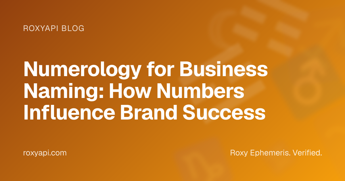 Numerology for Business Naming: How Numbers Influence Brand Success ...