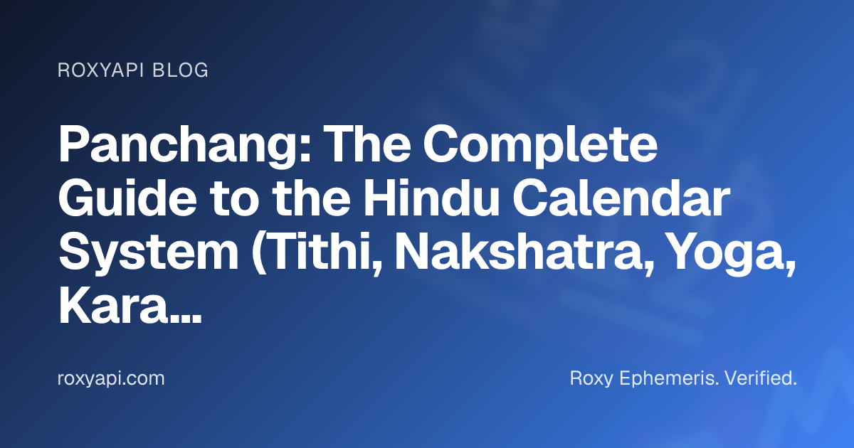 Panchang: The Complete Guide to the Hindu Calendar System (Tithi ...